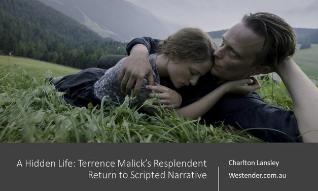 A Hidden Life: Terrence Malick’s Resplendent Return to Scripted Narrative