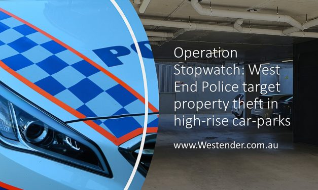 Operation Stopwatch: West End Police target property theft in high-rise car-parks