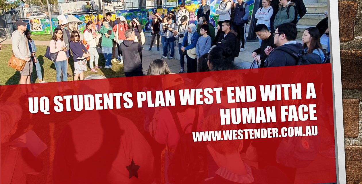 UQ students plan West End with a human face