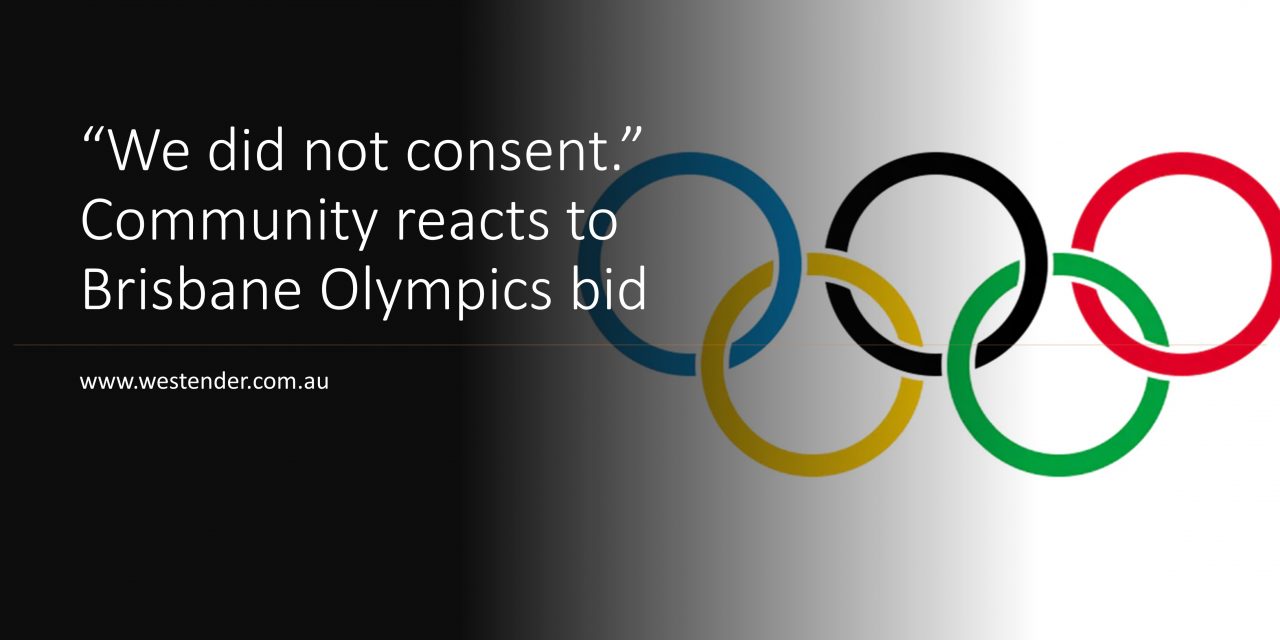 “We did not consent.” Community reacts to Brisbane Olympics bid.