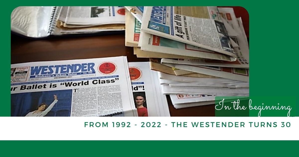 In the beginning … The Westender turns 30