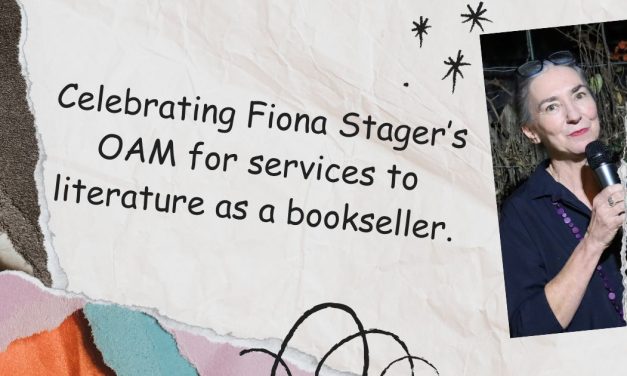 Celebrating Fiona Stager’s OAM for services to literature.